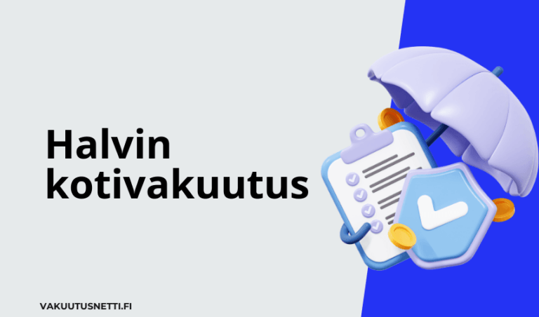 Halvin kotivakuutus