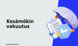 Kesämökin vakuutus