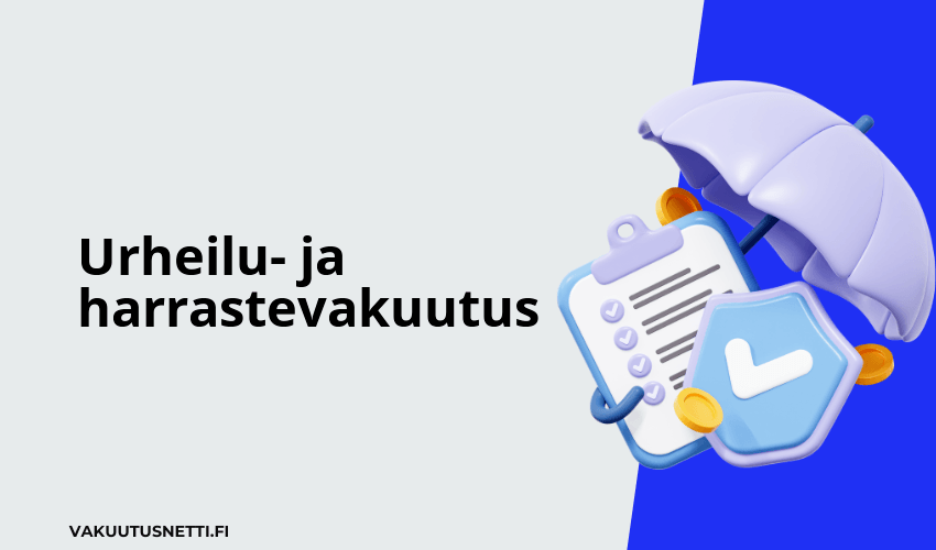 Urheilu ja harrastevakuutus